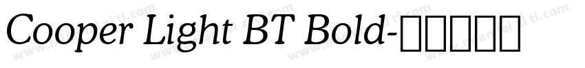 Cooper Light BT Bold字体转换